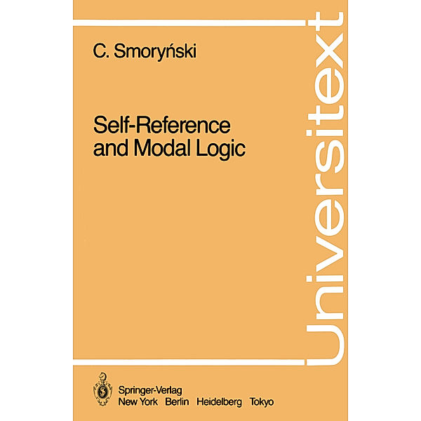 Self-Reference and Modal Logic, Craig Smorynski