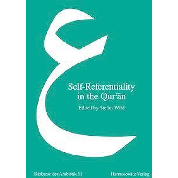 Self-Referentiality in the Qur'an