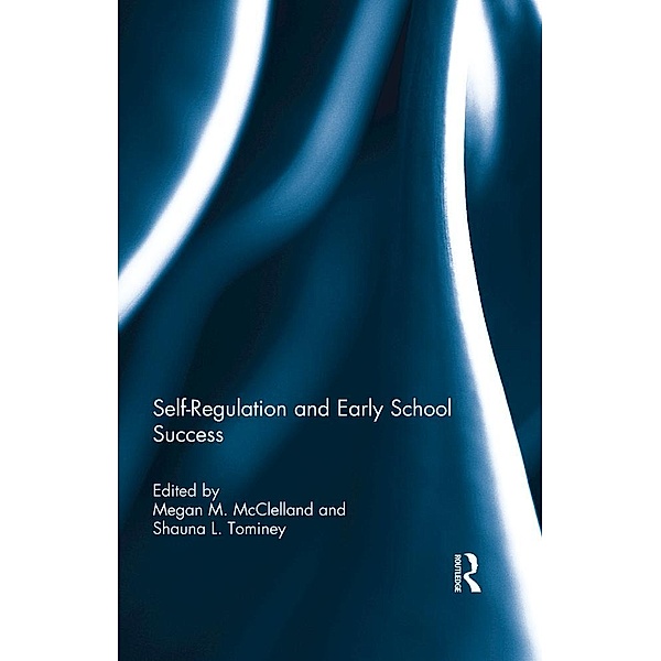 Self-Regulation and Early School Success