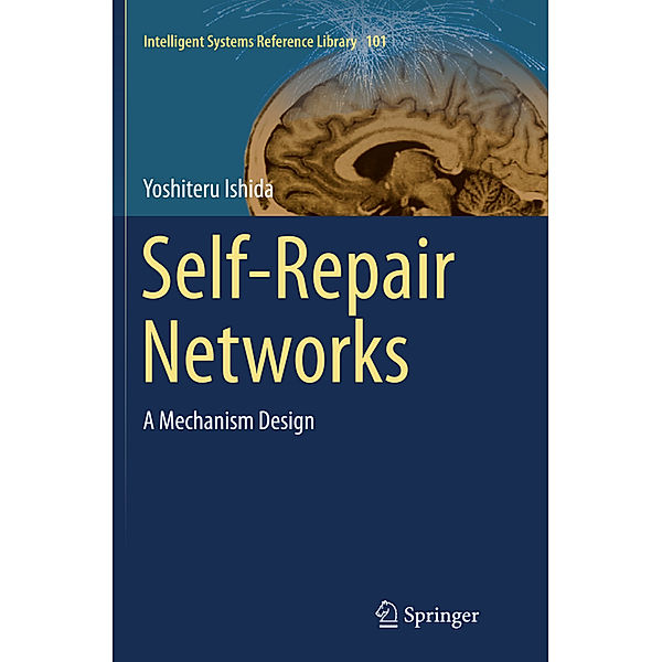 Self-Repair Networks, Yoshiteru Ishida