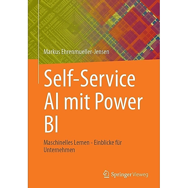 Self-Service AI mit Power BI, Markus Ehrenmueller-Jensen