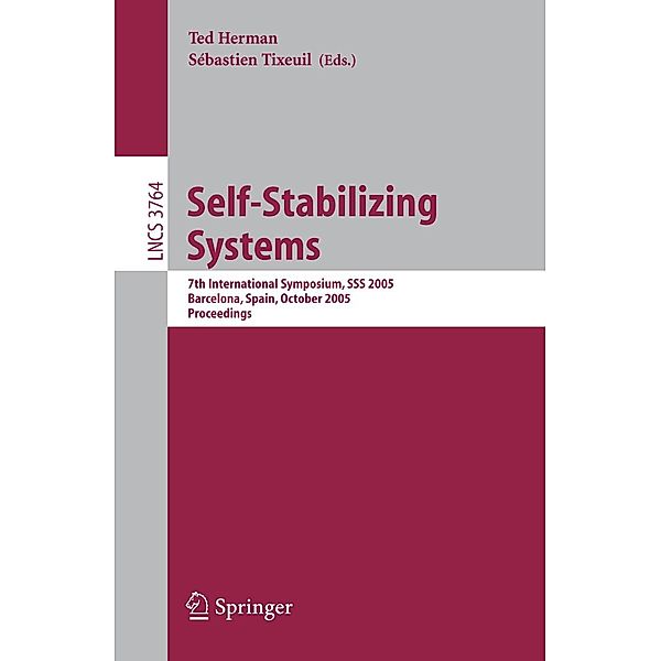 Self-Stabilizing Systems / Lecture Notes in Computer Science Bd.3764