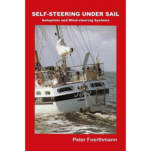 SELF-STEERING UNDER SAIL, Peter Foerthmann