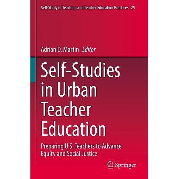 Self-Studies in Urban Teacher Education