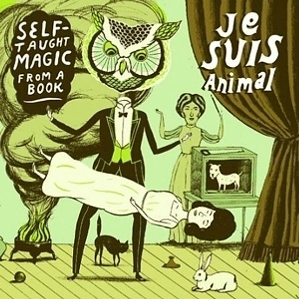 Self-Taught Magic From A Book, Je Suis Animal