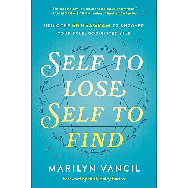 Self to Lose, Self to Find, Marilyn Vancil