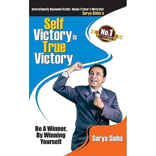 Self Victory is True Victory / Diamond Books, Surya Sinha