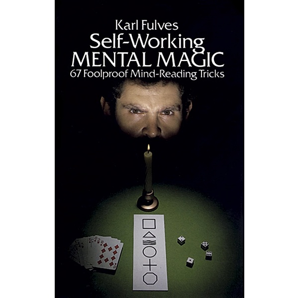 Self-Working Mental Magic / Dover Magic Books, Karl Fulves