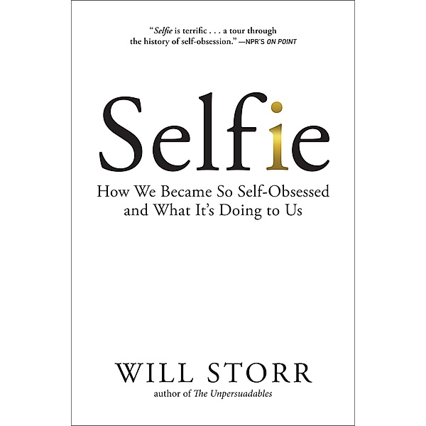 Selfie, Will Storr