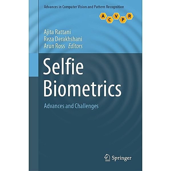 Selfie Biometrics / Advances in Computer Vision and Pattern Recognition