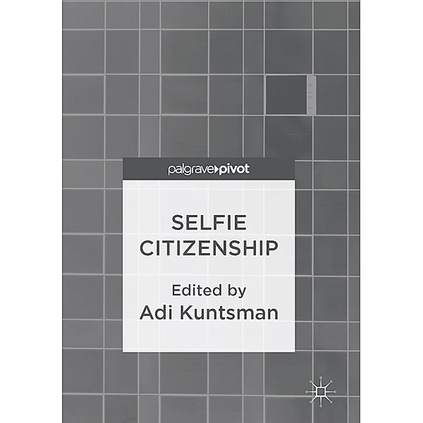 Selfie Citizenship / Progress in Mathematics