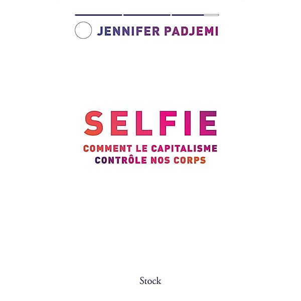 Selfie / Essais - Documents, Jennifer Padjemi