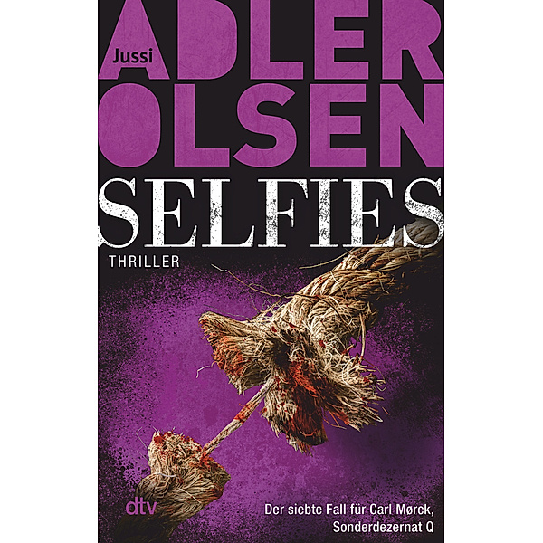 Selfies / Carl Mørck. Sonderdezernat Q Bd.7, Jussi Adler-Olsen