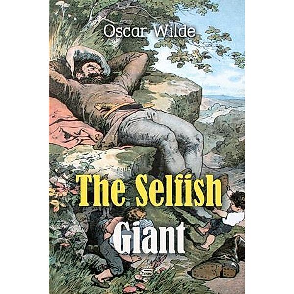 Selfish Giant, Oscar Wilde
