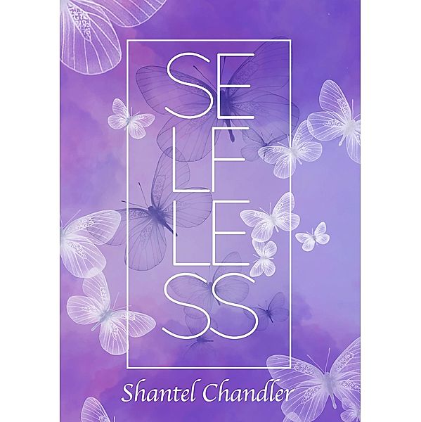 Selfless, Shantel Chandler