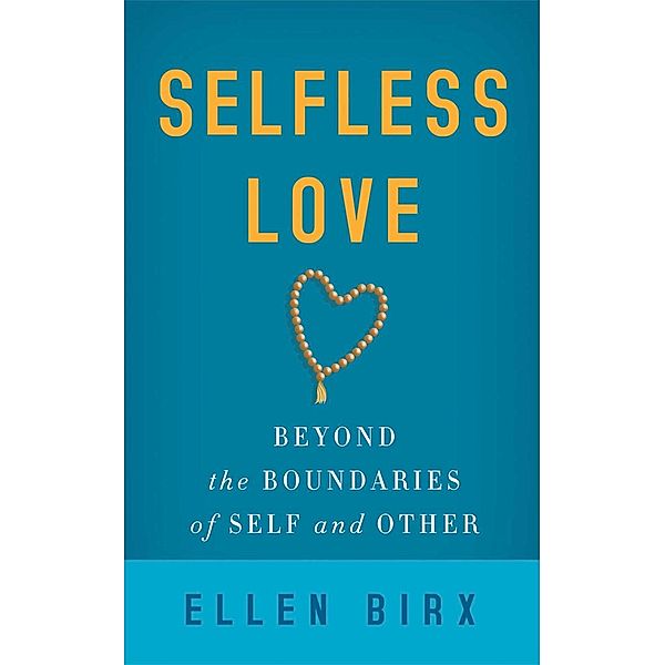 Selfless Love, Ellen Jikai Birx