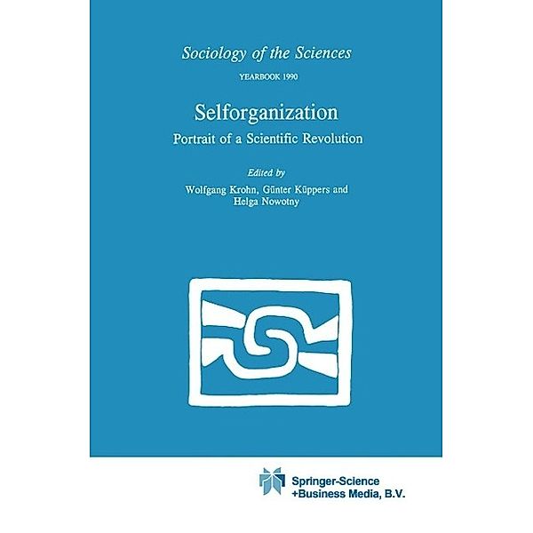 Selforganization / Sociology of the Sciences Yearbook Bd.14