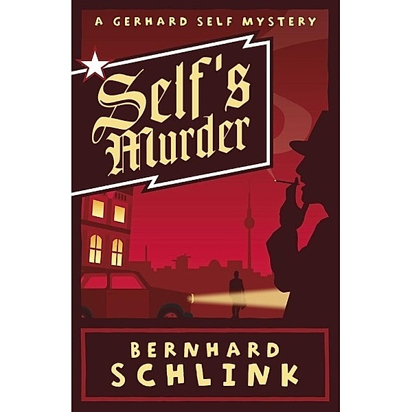 Self's Murder, Bernhard Schlink