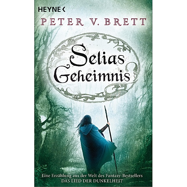 Selias Geheimnis / Arlens Welt Bd.3, Peter V. Brett