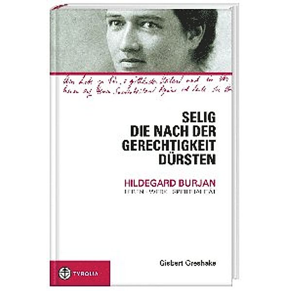 Selig, die nach der Gerechtigkeit dürsten, Gisbert Greshake