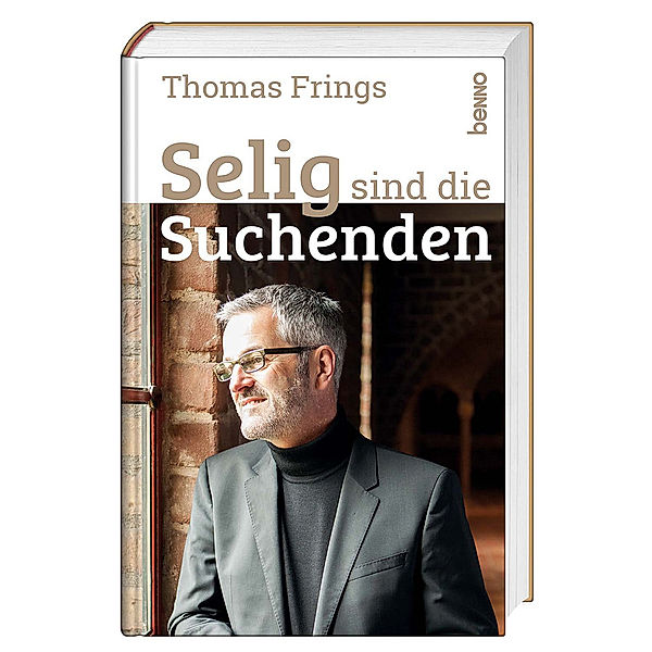 Selig sind die Suchenden, Thomas Frings