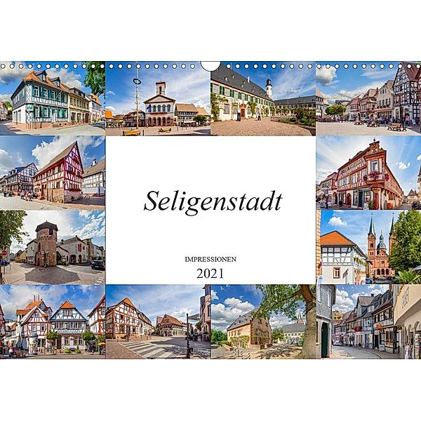 Seligenstadt Impressionen (Wandkalender 2021 DIN A3 quer), Dirk Meutzner