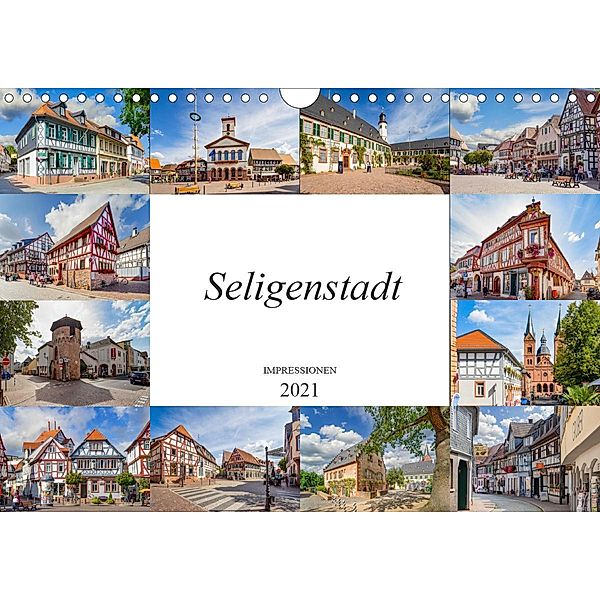 Seligenstadt Impressionen (Wandkalender 2021 DIN A4 quer), Dirk Meutzner