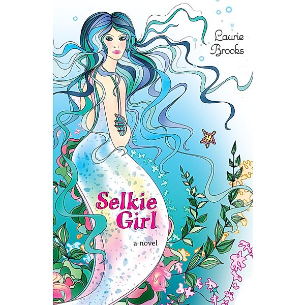 Selkie Girl, Laurie Brooks