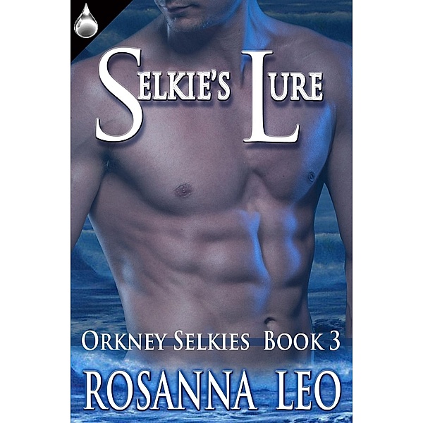 Selkie's Lure, Rosanna Leo