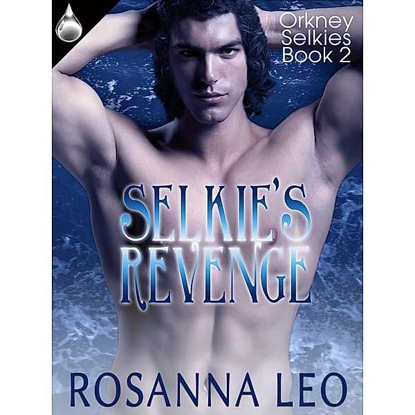 Selkie's Revenge, Rosanna Leo