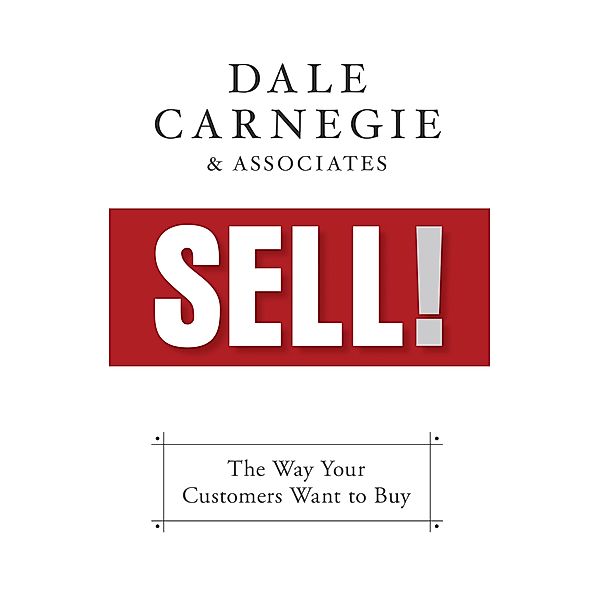 Sell!, Dale Carnegie & Associates
