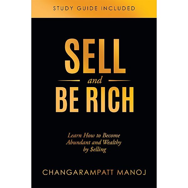 Sell And Be Rich, Changarampatt Manoj
