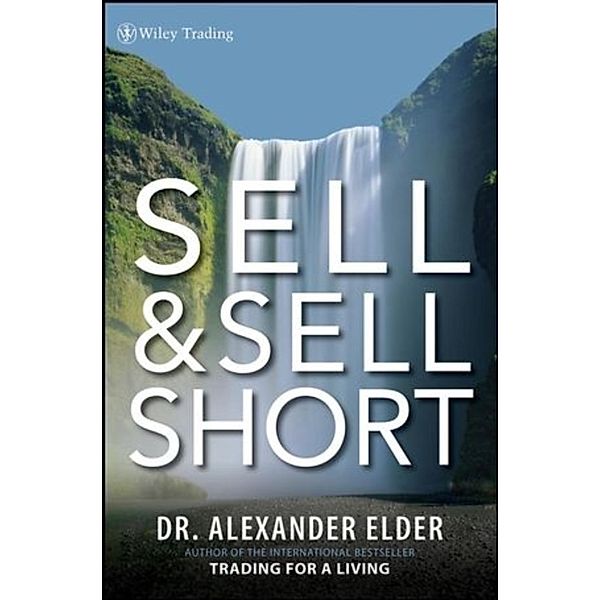 Sell and Sell Short, Alexander Elder