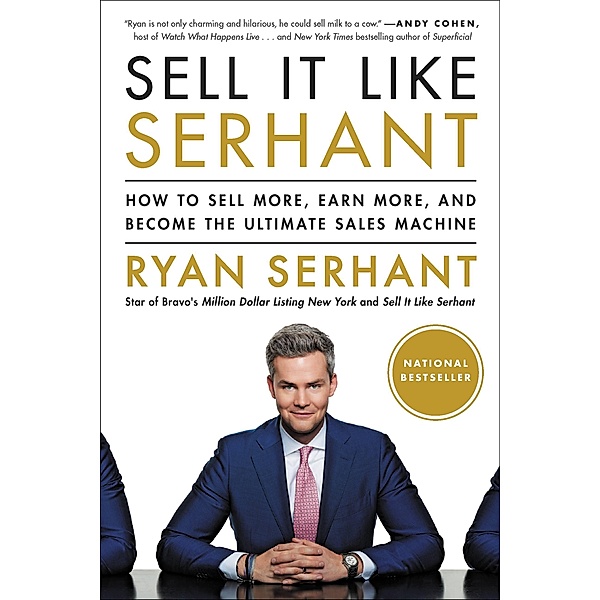Sell It Like Serhant, Ryan Serhant