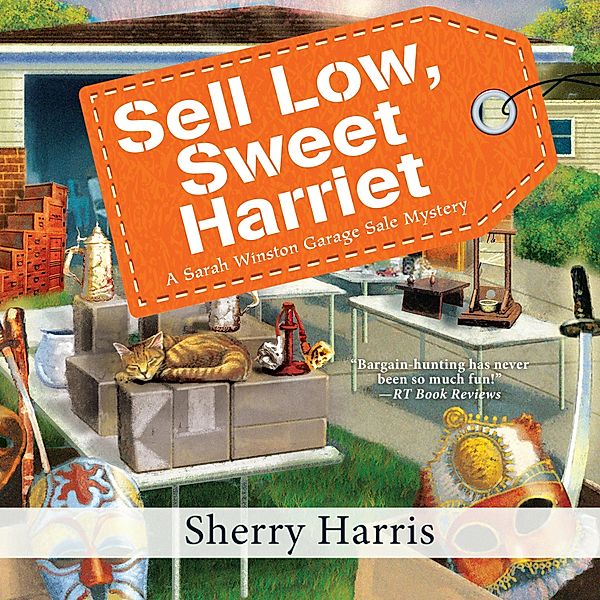 Sell Low, Sweet Harrie, Sherry Harris