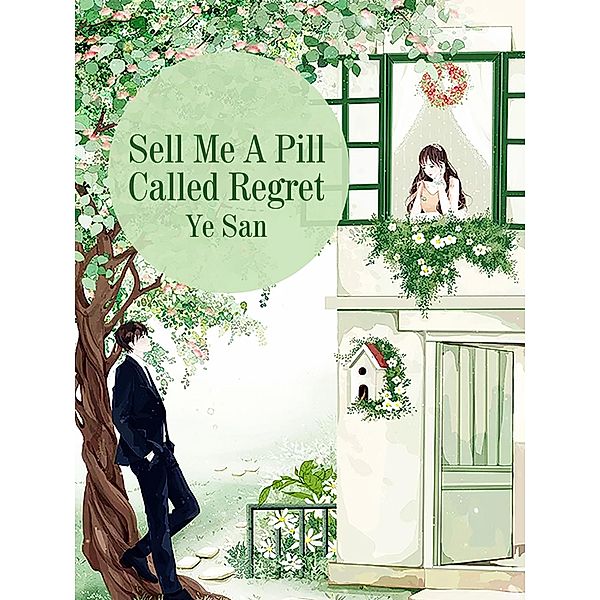 Sell Me A Pill Called Regret, Ye San