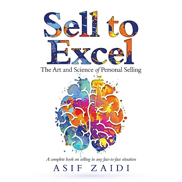 Sell to Excel, Asif Zaidi