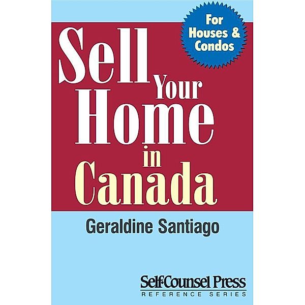 Sell Your Home in Canada / Reference Series, Geraldine Santiago