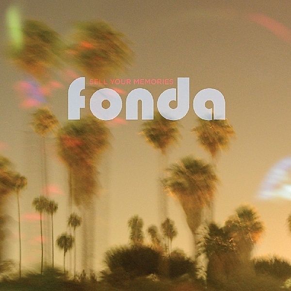 Sell Your Memories, Fonda