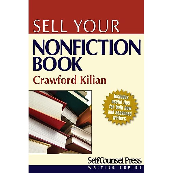 Sell Your Nonfiction Book / Writing Series, Crawford Kilian