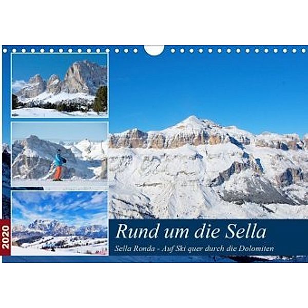 Sella Ronda (Wandkalender 2020 DIN A4 quer), Annette Dupont