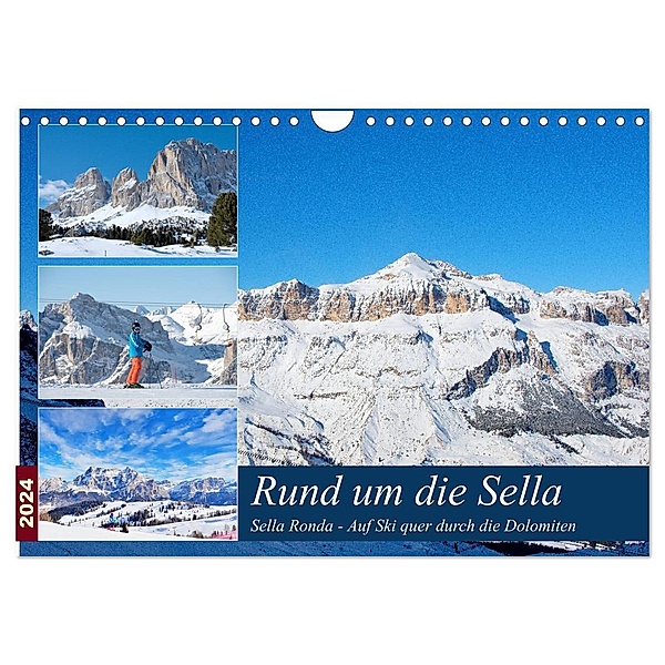 Sella Ronda (Wandkalender 2024 DIN A4 quer), CALVENDO Monatskalender, Annette Dupont