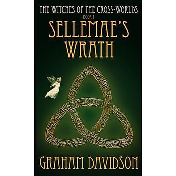 Sellemae's wrath / Rack & Rune Publishing, Graham Davidson