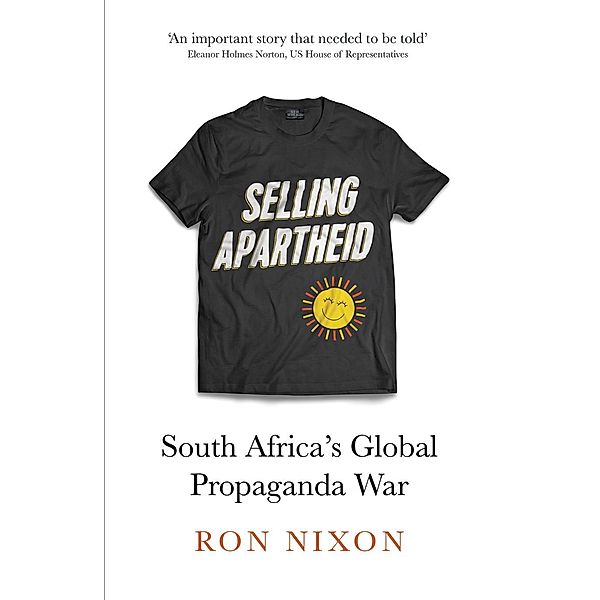 Selling Apartheid, Ron Nixon