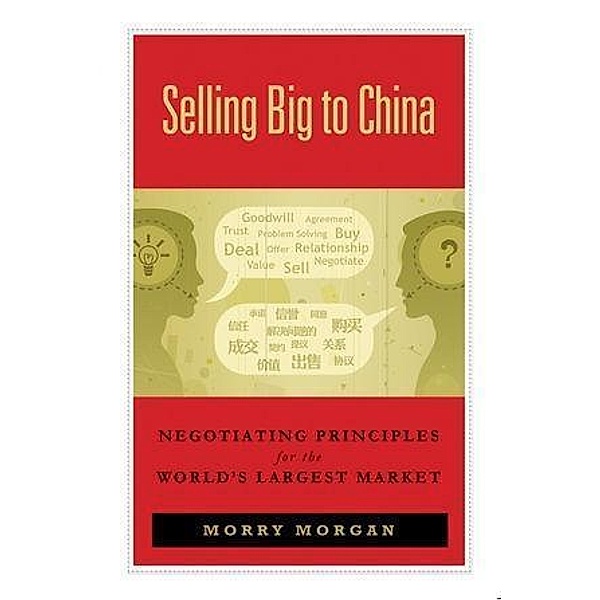 Selling Big to China, Morry Morgan