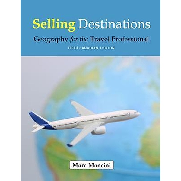 Selling Destinations, Marc Mancini