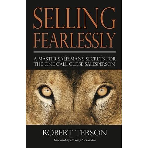 Selling Fearlessly, Robert Terson
