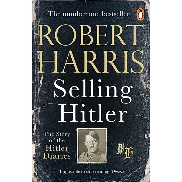 Selling Hitler, Robert Harris