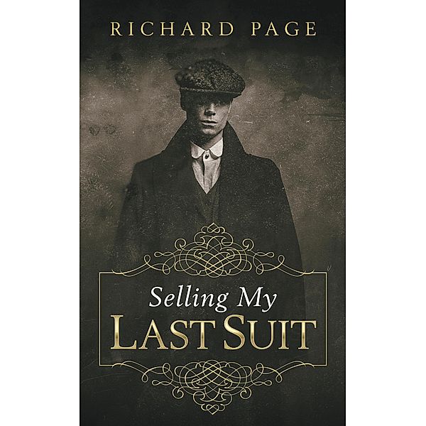 Selling My Last Suit, Richard Page