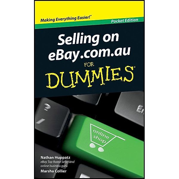 Selling On eBay.com.au For Dummies, Australia Pocket Edition, Nathan Huppatz, Marsha Collier